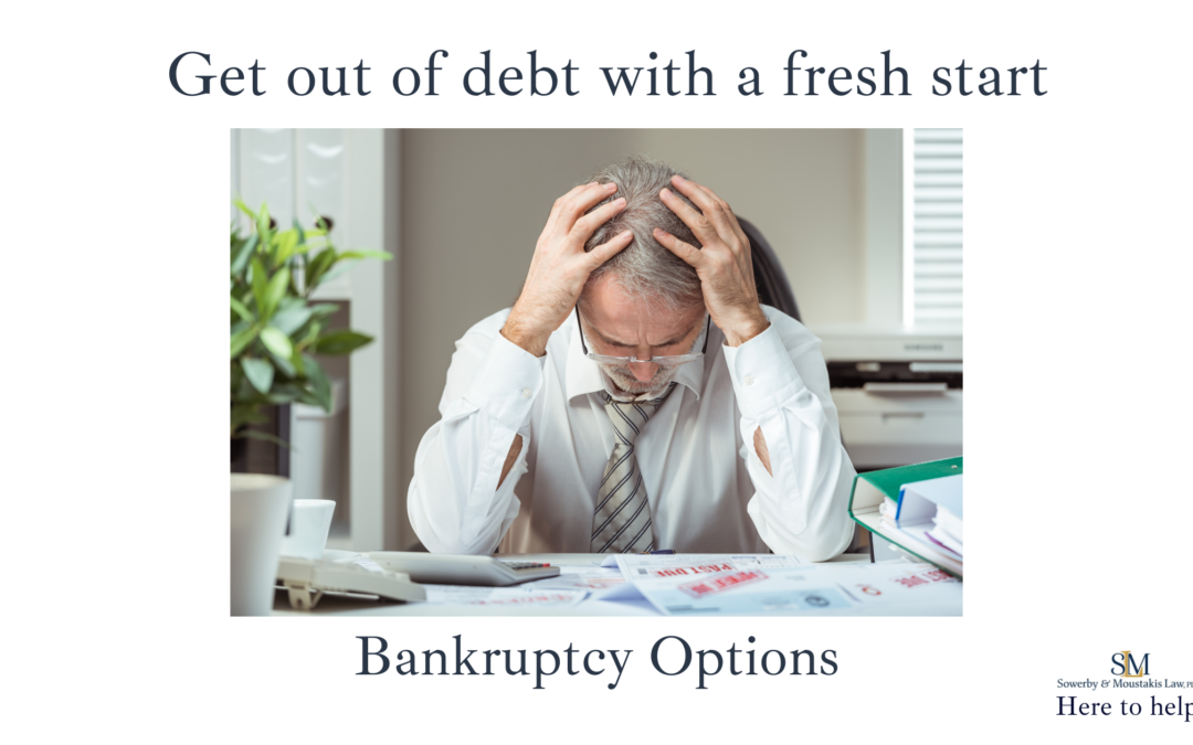 Bankruptcy – Get Out of Debt With a Fresh Start